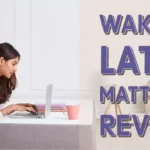 Wakefit latex mattress review