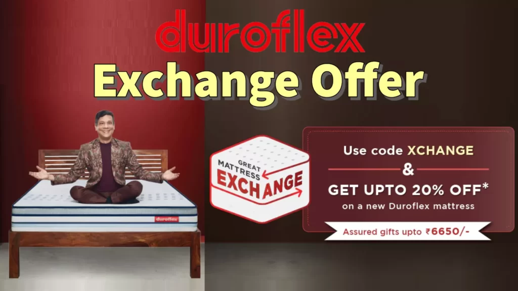 Duroflex Mattress Exchange Offer