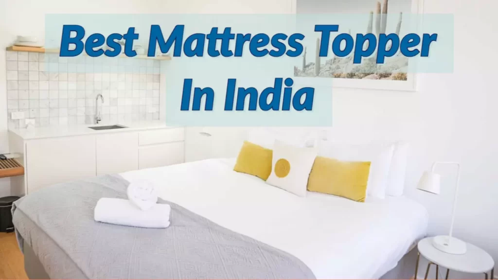 best mattress topper in India