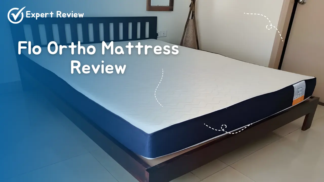 Flo Ortho Mattress Review